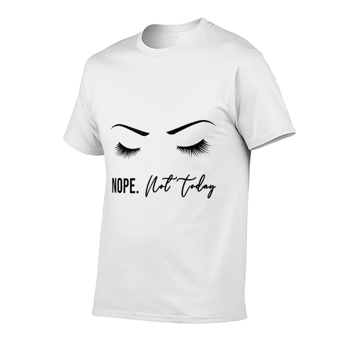 Nope Not Today for Women  Cute Woman Girl Funny  Rolled Sleeves T-Shirt